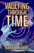 Vaulting Through Time