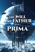 The Will of my Father, BOOK 3