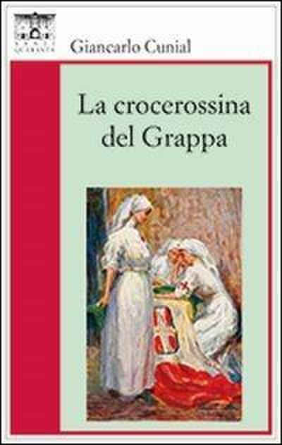 La crocerossina del Grappa