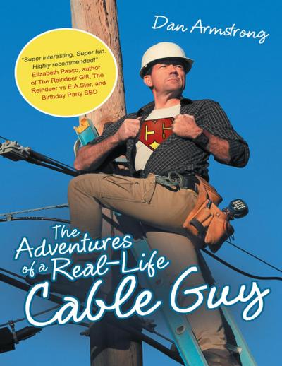 The Adventures of a Real-life Cable Guy
