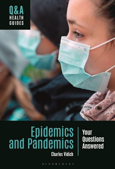 Epidemics and Pandemics