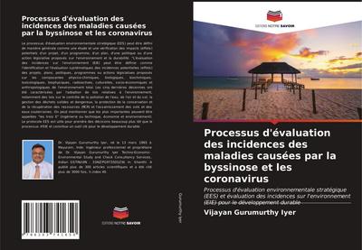 Processus d’évaluation des incidences des maladies causées par la byssinose et les coronavirus