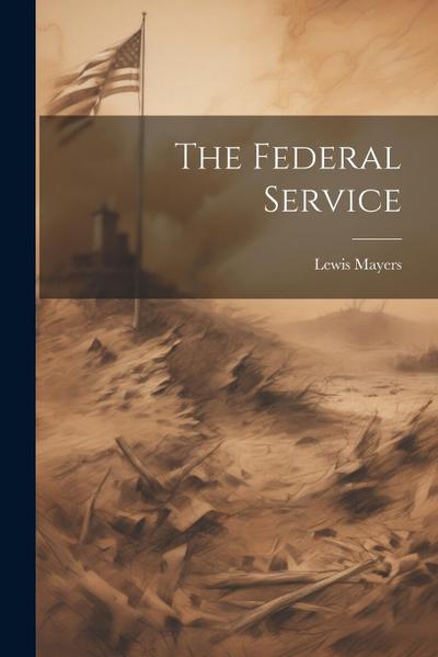 The Federal Service