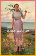 Wo das Herz des Waldes ruht (Die Norrland-Saga, Bd. 3)