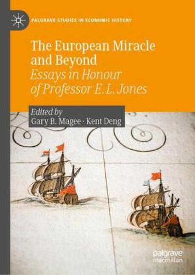 The European Miracle and Beyond