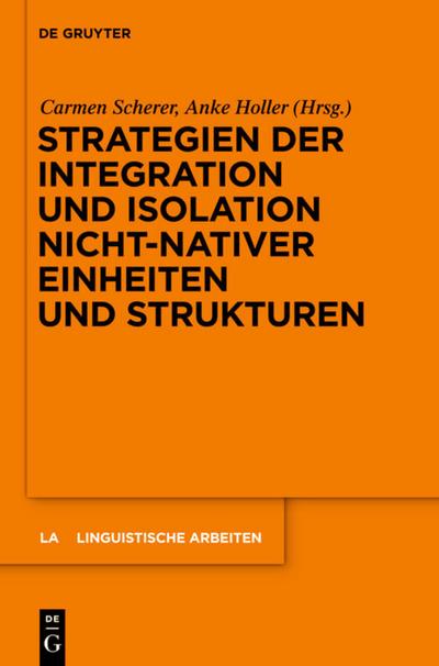 Strategien der Integration und Isolation nicht-nativer Einheiten und Strukturen