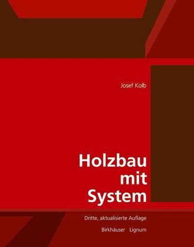 Holzbau mit System