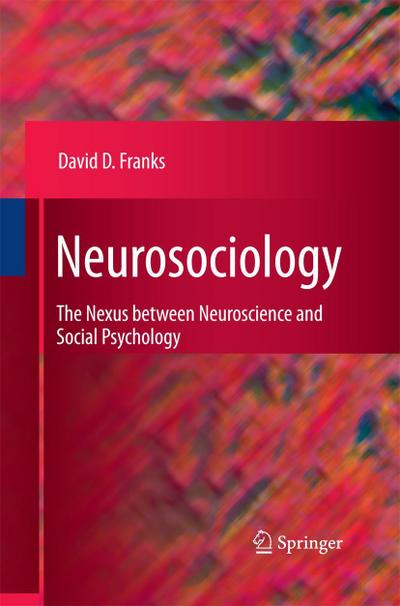 Neurosociology