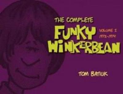 The Complete Funky Winkerbean, Volume I