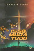 Isso muda tudo