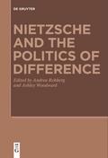 Nietzsche and the Politics of Difference
