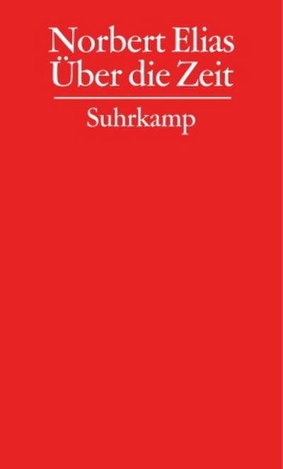 Gesammelte Schriften Über die Zeit