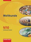 Weltkunde - Gesellschaftslehre für Gemeinschaftsschulen in Schleswig-Holstein - Ausgabe 2008