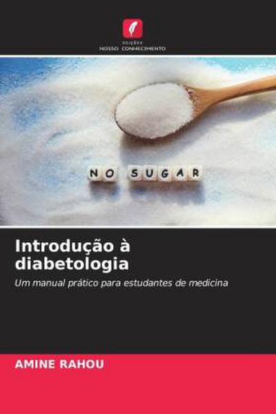 Introdução à diabetologia