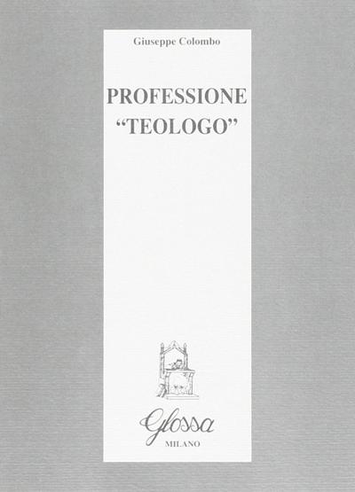 Professione ’Teologo’