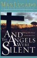 And the Angels Were Silent