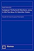 European Parliament Elections 2004 in the Ten New EU Member States