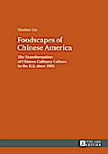 Foodscapes of Chinese America