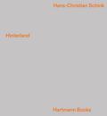 Hans-Christian Schink, Hinterland