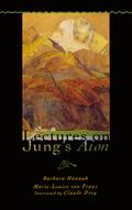 Lectures on Jung’s Aion