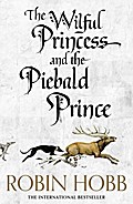 The Wilful Princess and the Piebald Prince