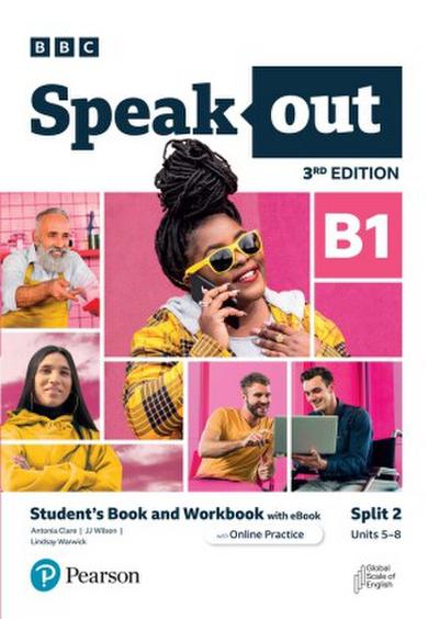 Speakout 3ed B1 Student’s Book and Workbook with eBook and Online Practice Split 2
