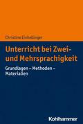 Unterricht bei Zwei- und Mehrsprachigkeit