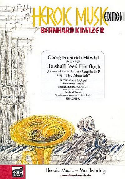 Er weidet seine Herde (Ausgabe in F-Dur)für Trompete und Orgel