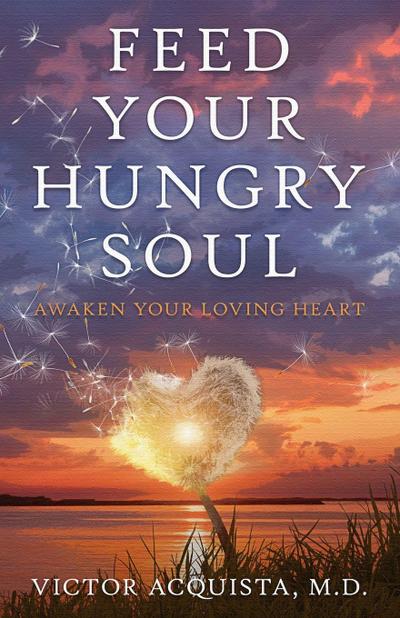 Feed Your Hungry Soul