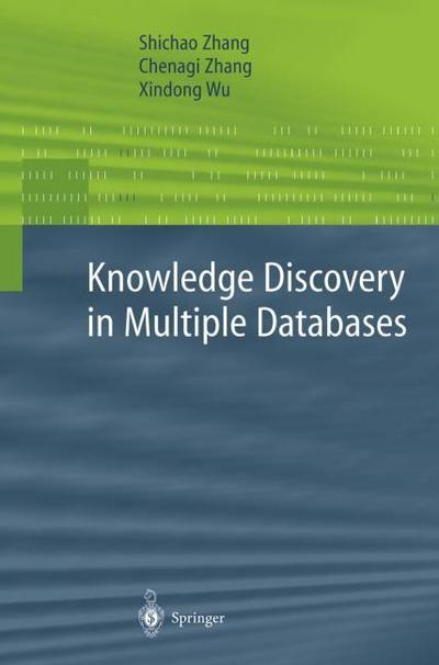 Knowledge Discovery in Multiple Databases