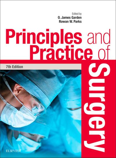 Principles and Practice of Surgery E-Book