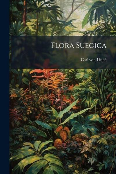 Flora Suecica