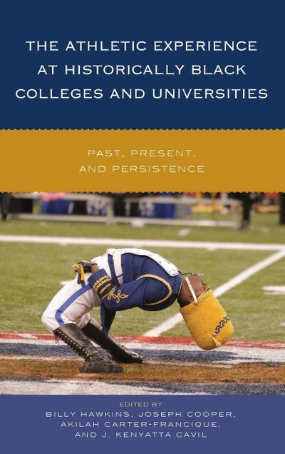 Athletic Experience at Historically Black Colleges and Unive