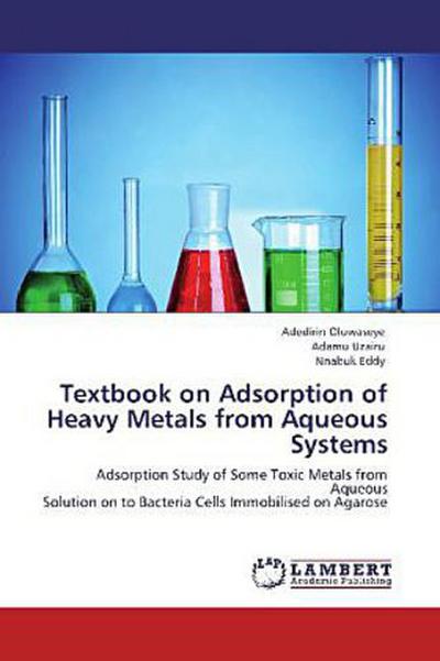 Textbook on Adsorption of Heavy Metals from Aqueous Systems