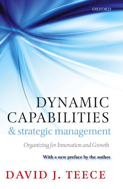 Dynamic Capabilities and Strategic Management