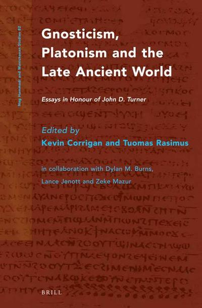 Gnosticism, Platonism and the Late Ancient World