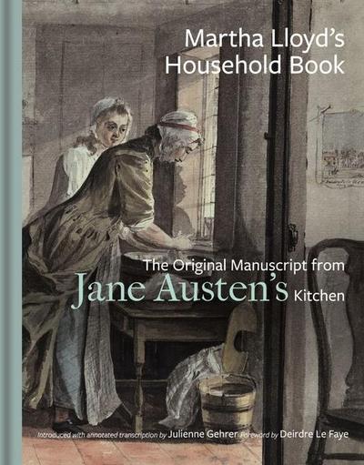 Martha Lloyd’s Household Book