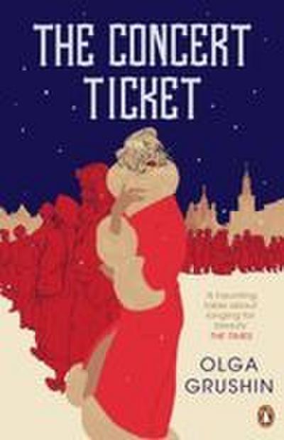 The Concert Ticket - Olga Grushin