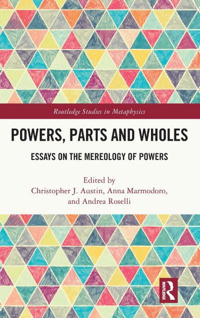 Powers, Parts and Wholes