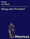 Krieg oder Frieden?