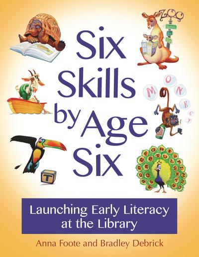 Six Skills by Age Six