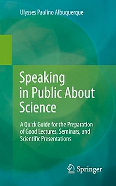 Speaking in Public About Science
