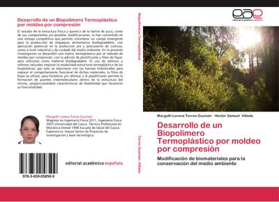 Desarrollo de un Biopolímero Termoplástico por moldeo por compresión