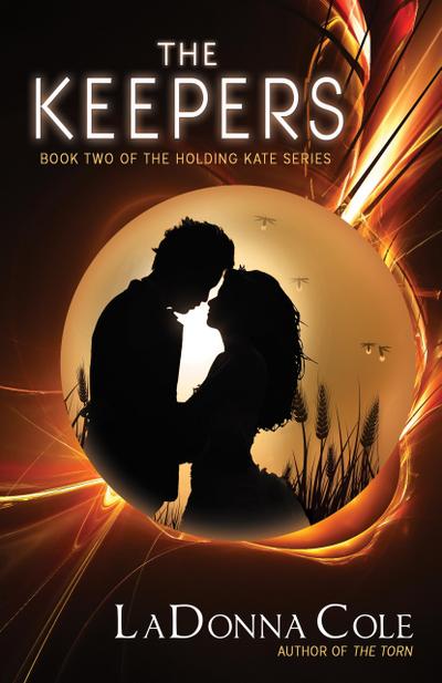The Keepers (Holding Kate, #2)