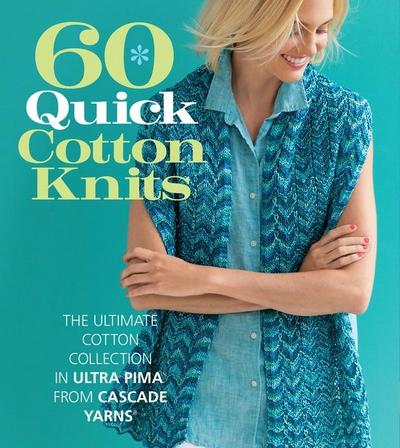 60 Quick Cotton Knits