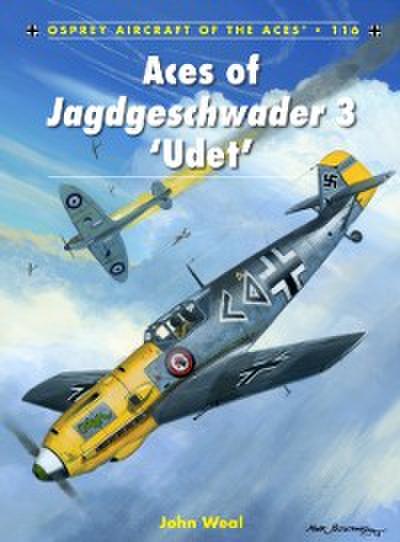 Aces of Jagdgeschwader 3 ’’Udet’’
