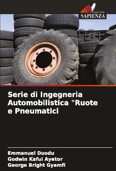 Serie di Ingegneria Automobilistica "Ruote e Pneumatici