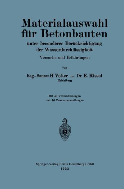 Materialauswahl für Betonbauten unter besonderer Berücksichtigung der Wasserdurchlässigkeit