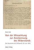 Von der Missachtung zur Anerkennung des Widerstands