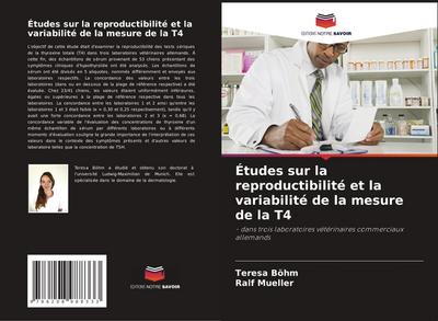 Études sur la reproductibilité et la variabilité de la mesure de la T4